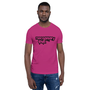 Necessary EvilShort-Sleeve Unisex T-Shirt