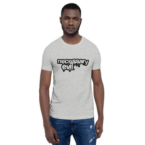 Necessary EvilShort-Sleeve Unisex T-Shirt