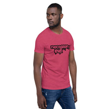 Load image into Gallery viewer, Necessary EvilShort-Sleeve Unisex T-Shirt
